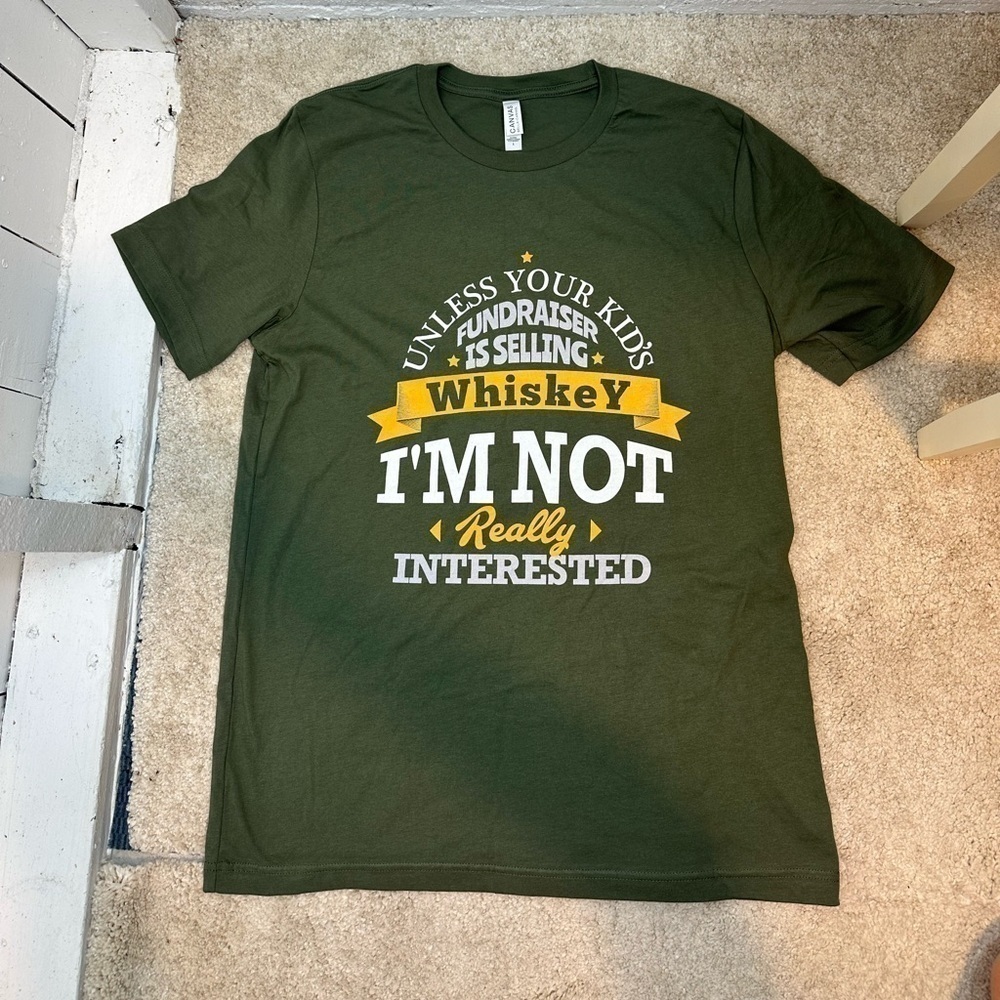 Sarcastic Men’s T-shirt Unless your kids fundraiser is selling whiskey Size L - Picture 10 of 10